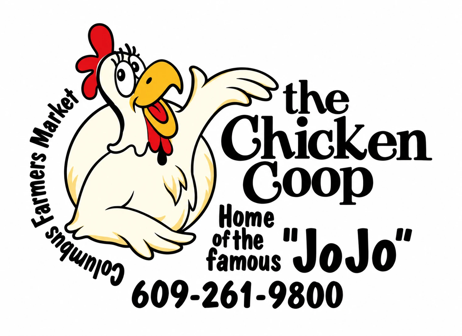 The Chicken Coop — Home of the famous JoJo